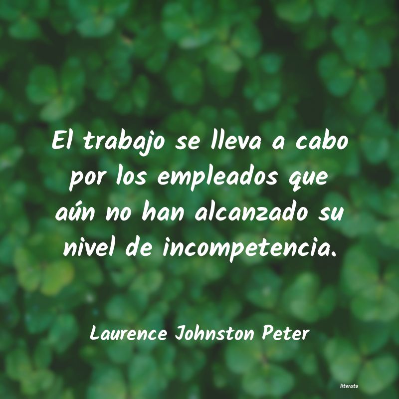 Frases de Laurence Johnston Peter