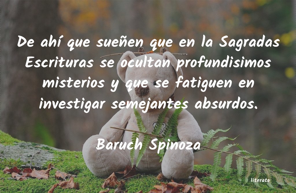 Frases de Baruch Spinoza