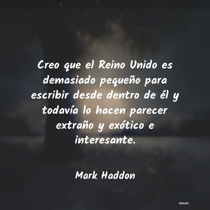 Frases de Mark Haddon