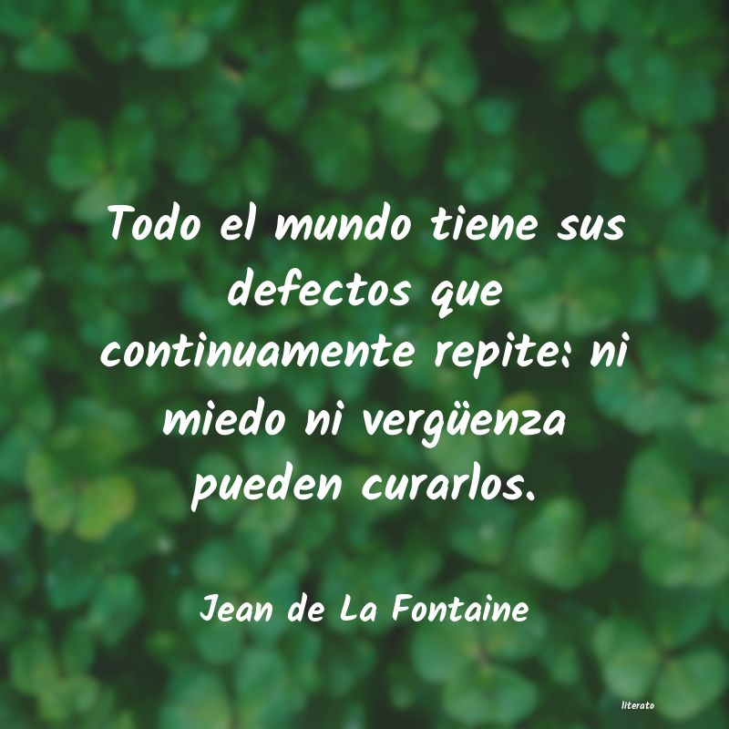 Frases de Jean de La Fontaine