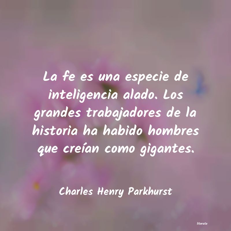 Frases de Charles Henry Parkhurst