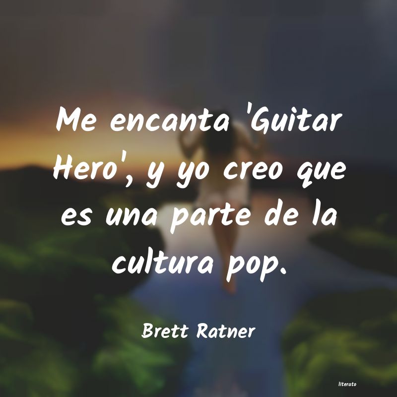 Frases de Brett Ratner