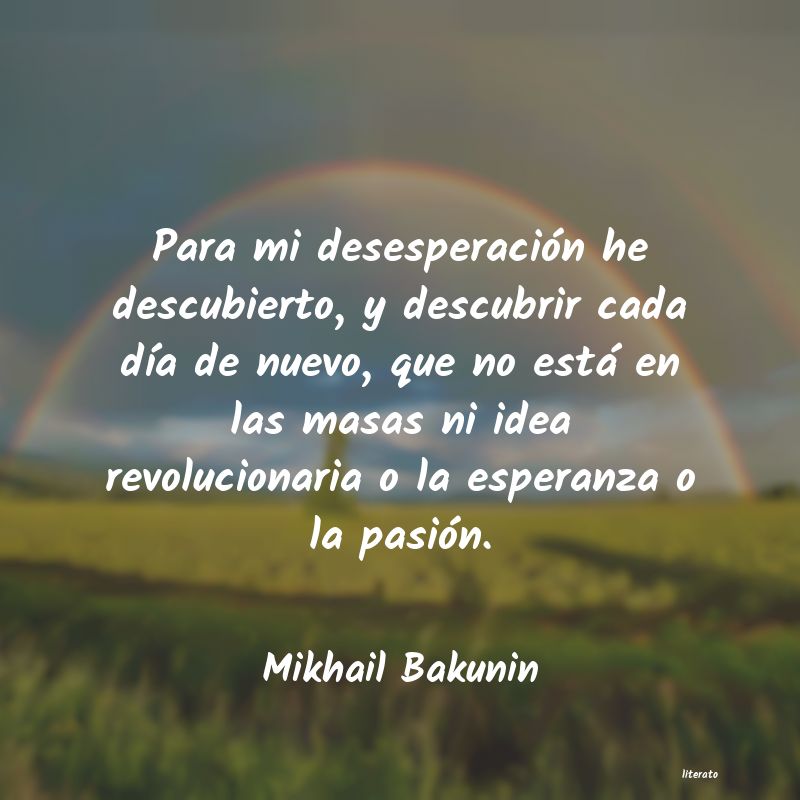 Frases de Mikhail Bakunin