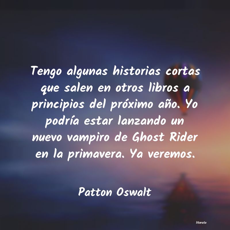 Frases de Patton Oswalt