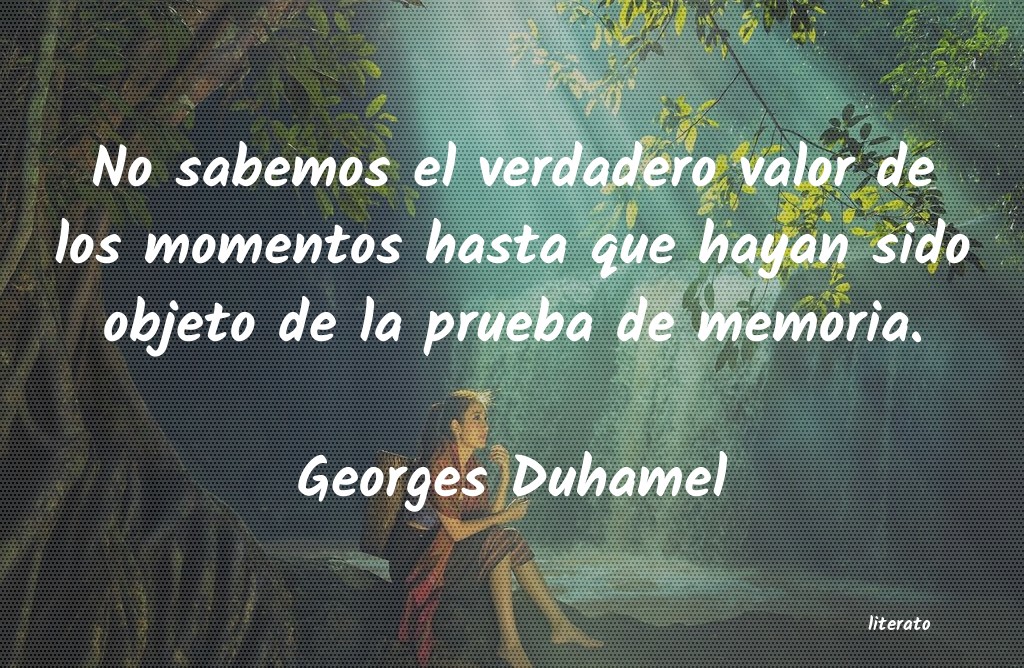 Frases de Georges Duhamel