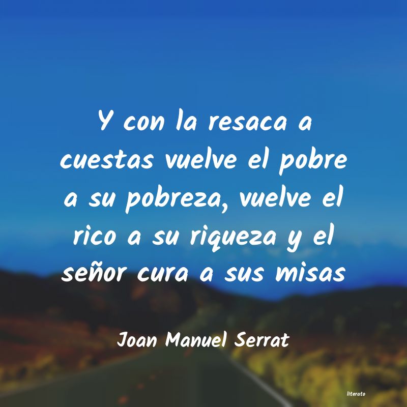 frases de Joan Manuel Serrat