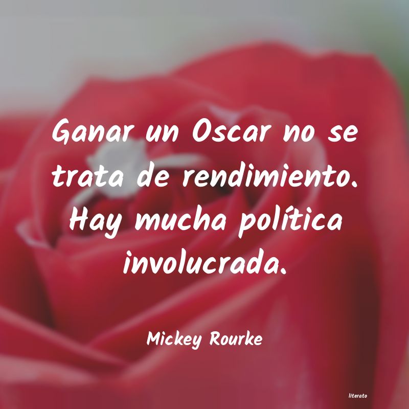 Frases de Mickey Rourke