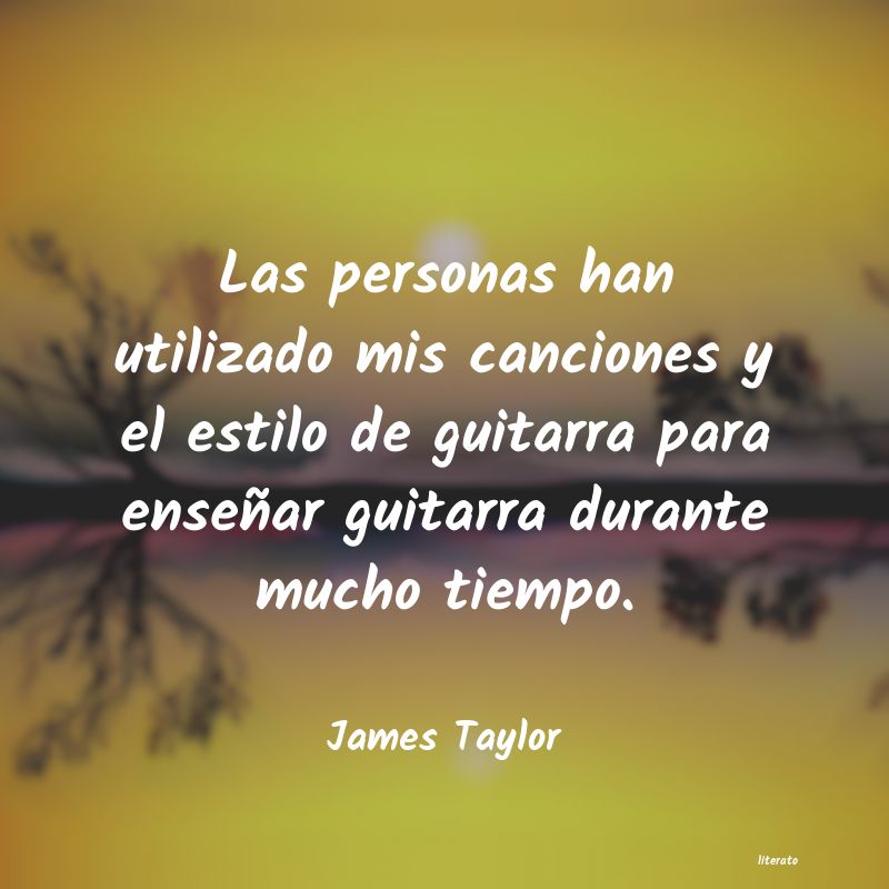 Frases de James Taylor