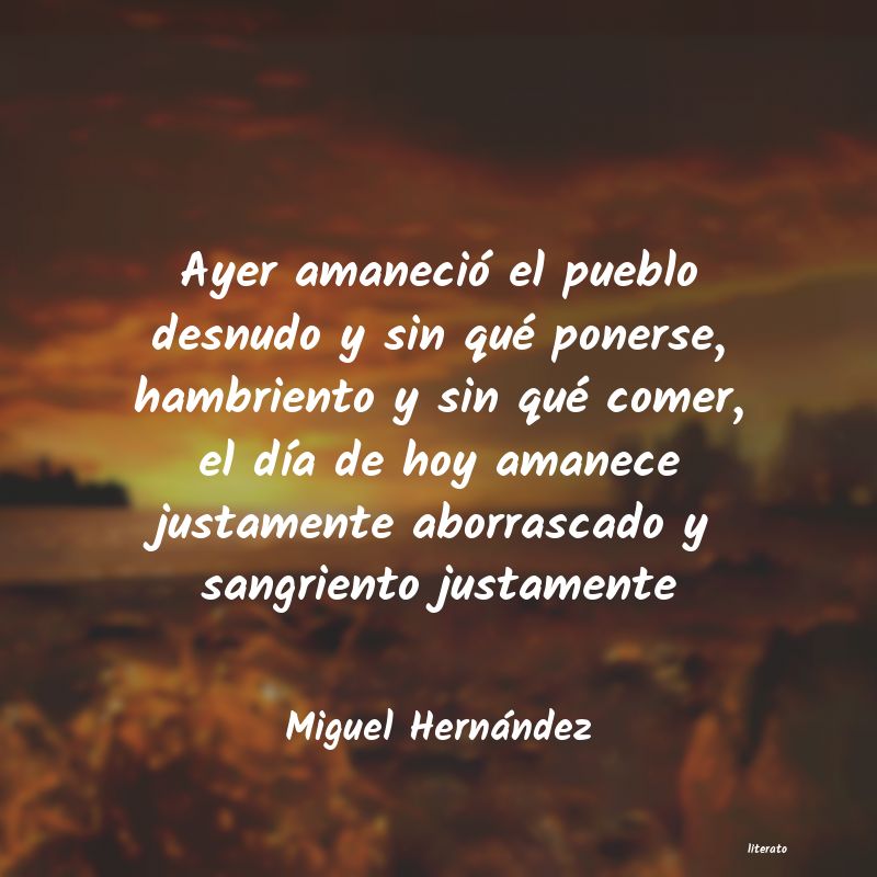 Frases de Miguel Hernández