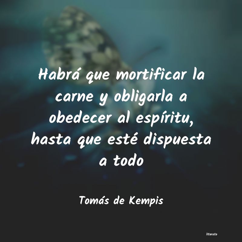 Frases de Tomás de Kempis