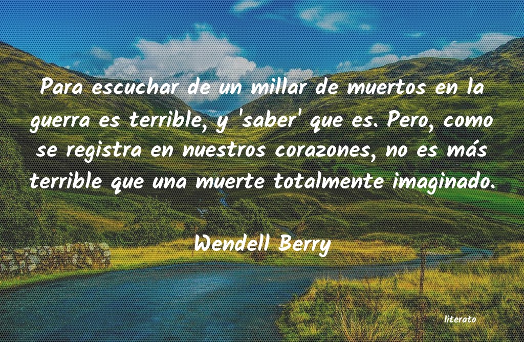 Frases de Wendell Berry