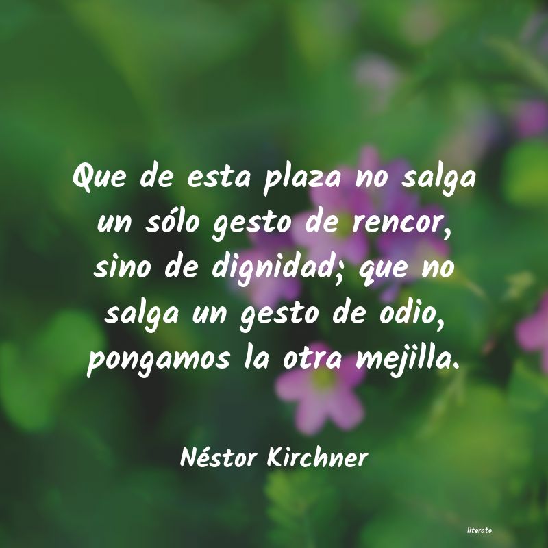 frases de Néstor Kirchner