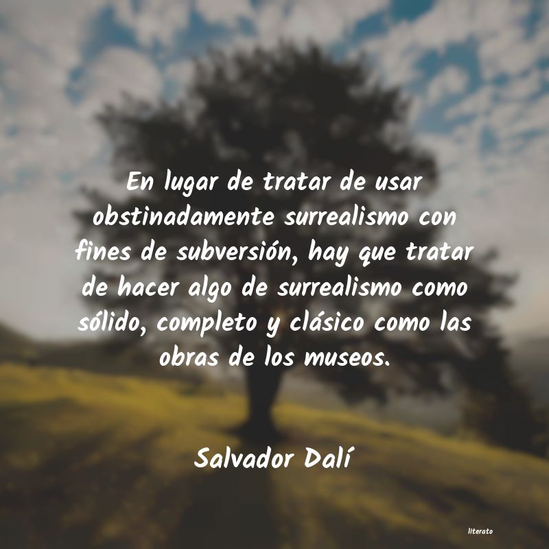 Frases de Salvador Dalí