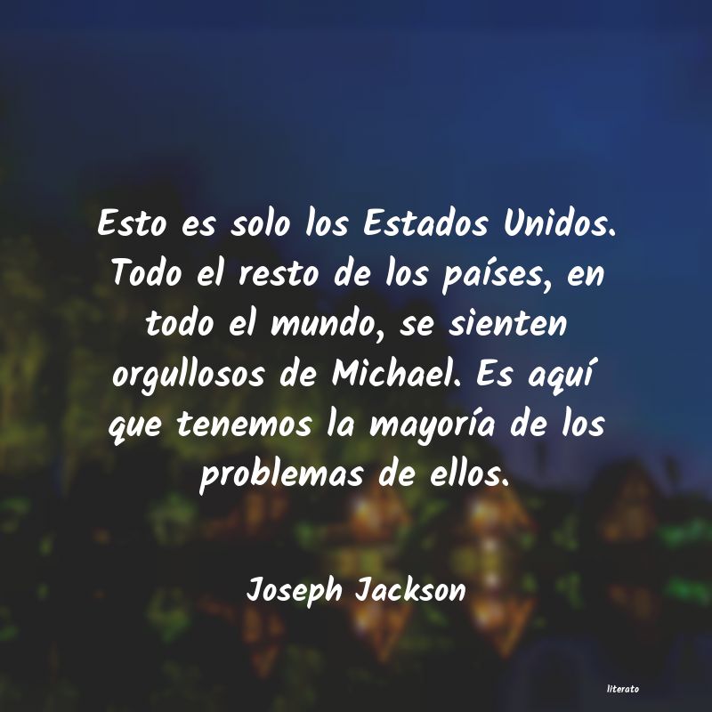 Frases de Joseph Jackson