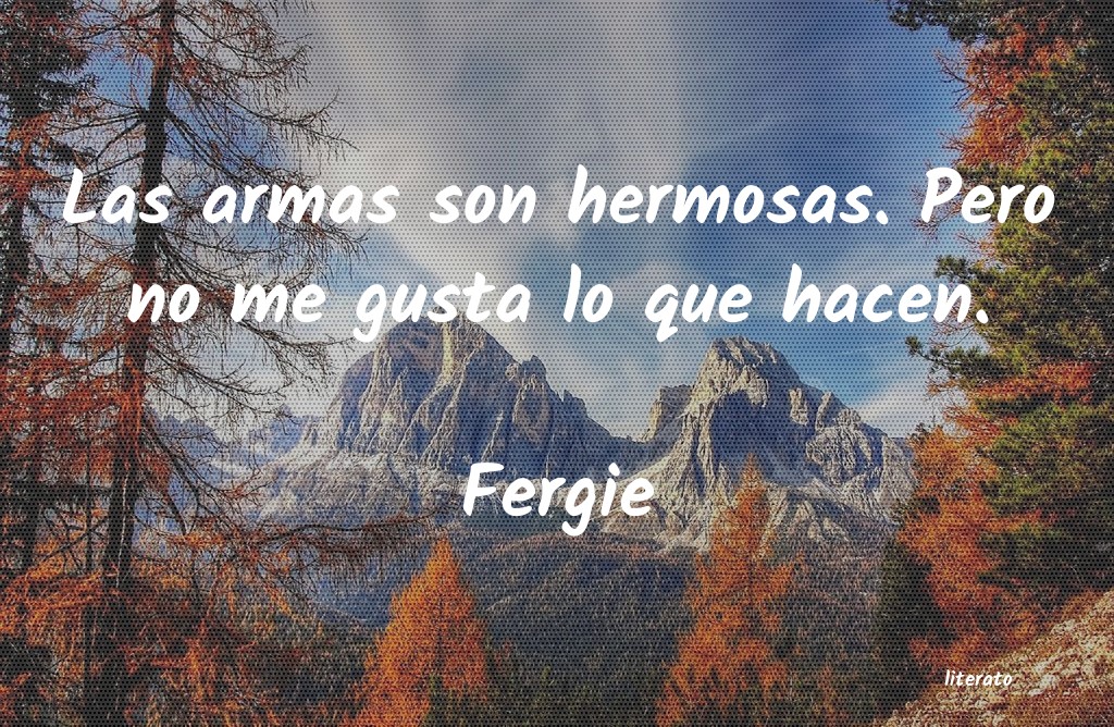 Frases de Fergie