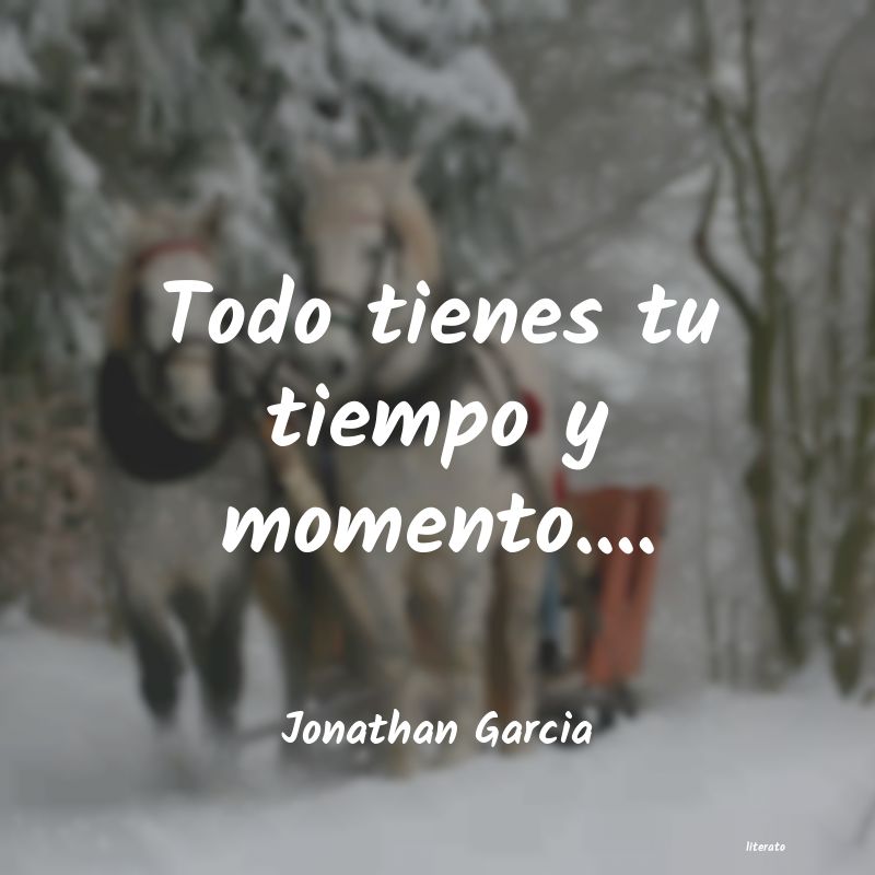 Frases de Jonathan Garcia