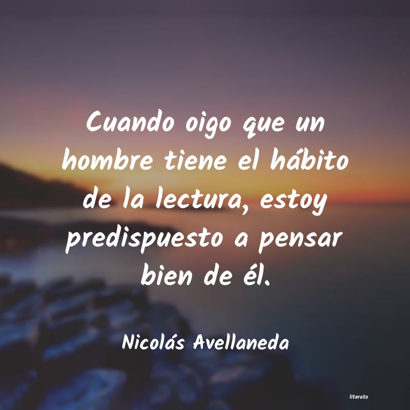 frases de Nicolás Avellaneda
