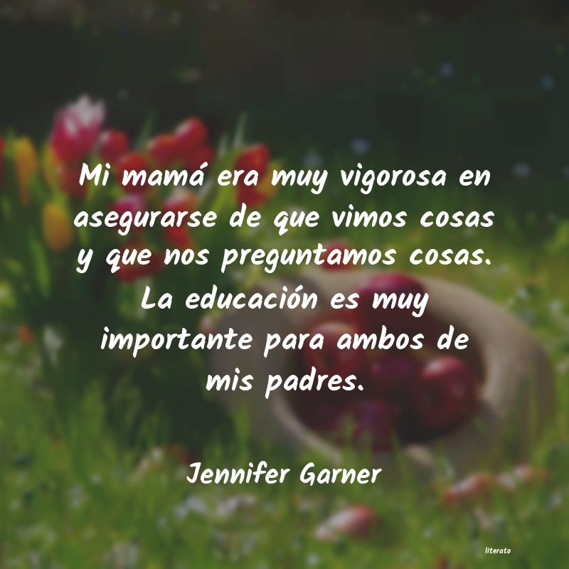 Frases de Jennifer Garner