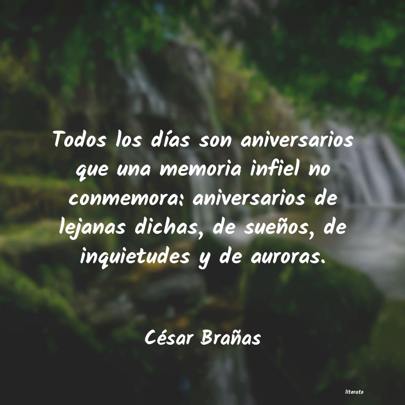 frases de César Brañas