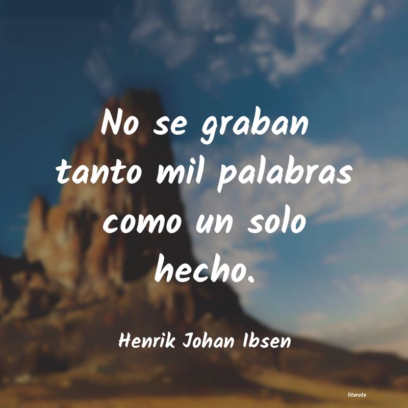 Frases de Henrik Johan Ibsen