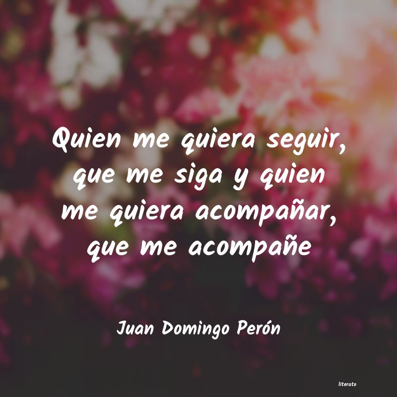 frases de Juan Domingo Perón