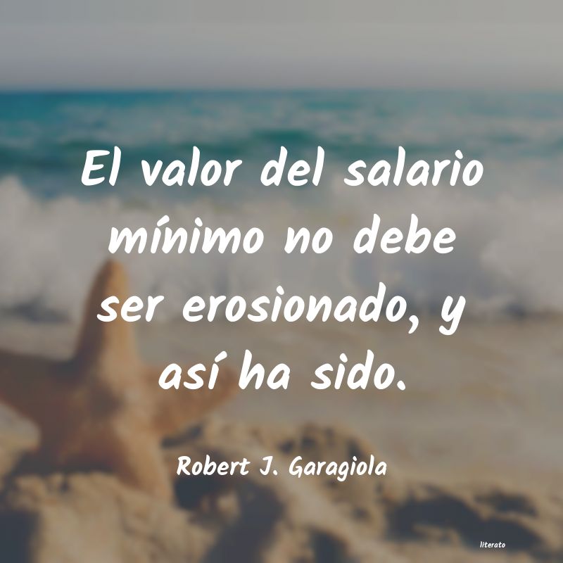 frases de Robert J. Garagiola
