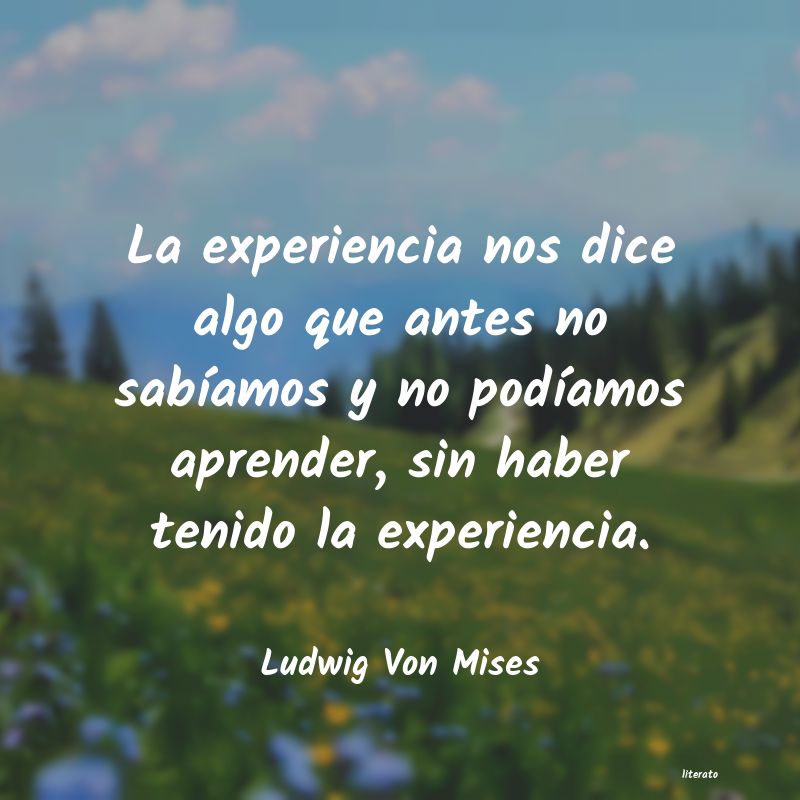 Frases de Ludwig Von Mises