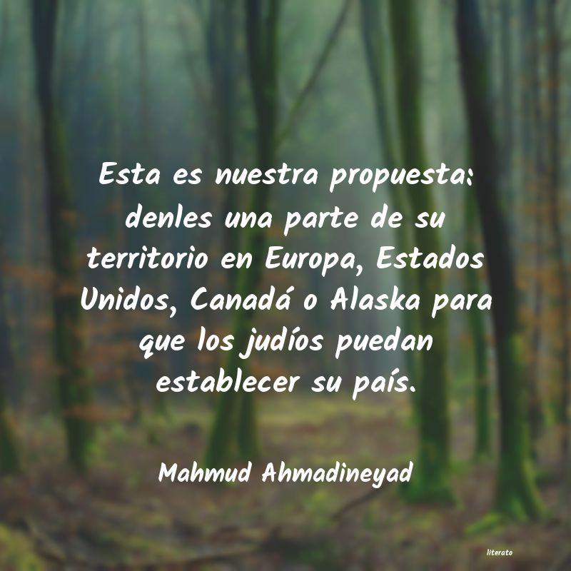 Frases de Mahmud Ahmadineyad