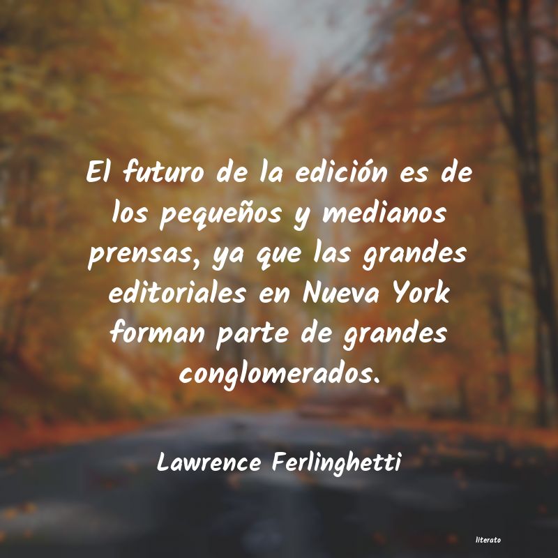 Frases de Lawrence Ferlinghetti