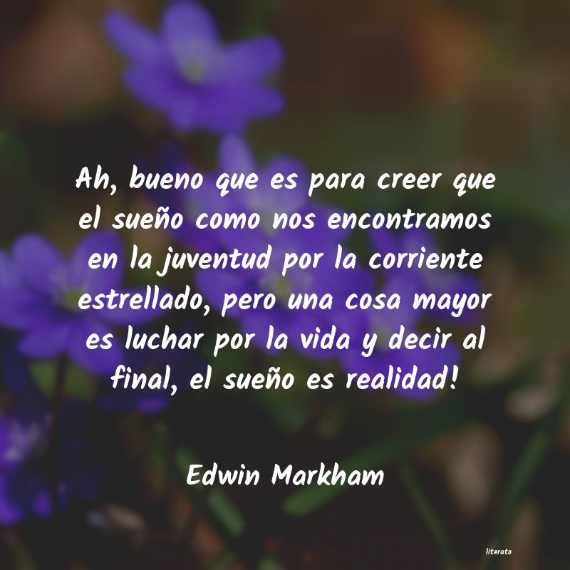 Frases de Edwin Markham