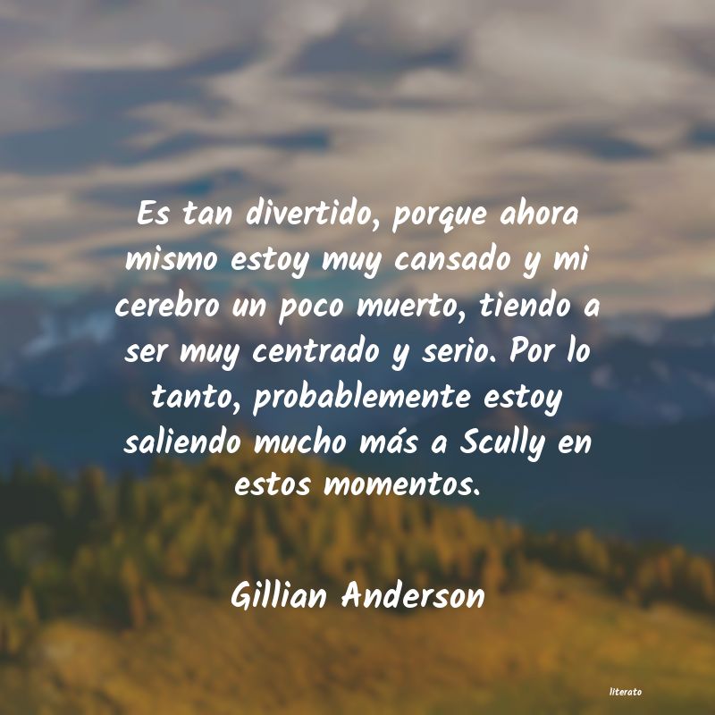 frases de Gillian Anderson