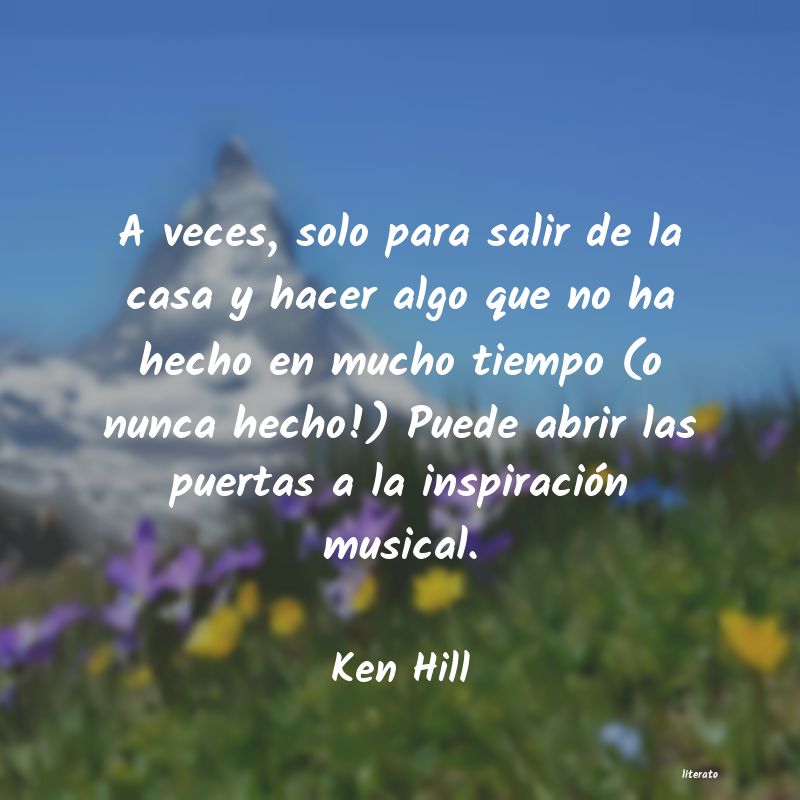 frases de Ken Hill