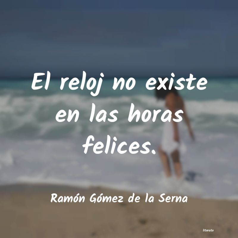 Frases de Ramón Gómez de la Serna