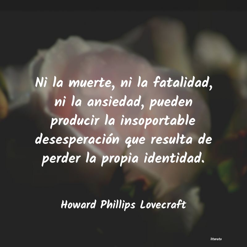 Frases de Howard Phillips Lovecraft