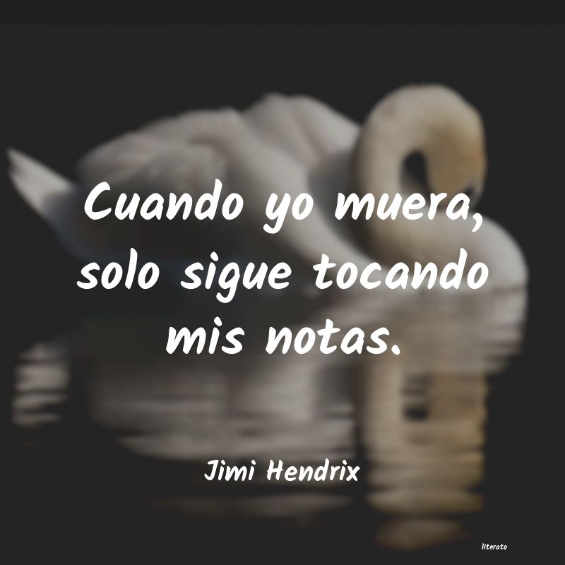 Jimi Hendrix: Cuando yo muera, solo sigue to