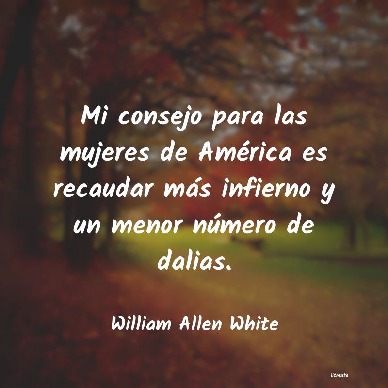Frases de William Allen White