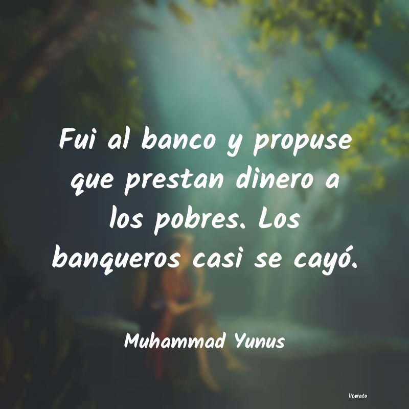 Frases de Muhammad Yunus