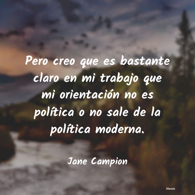 frases de Jane Campion