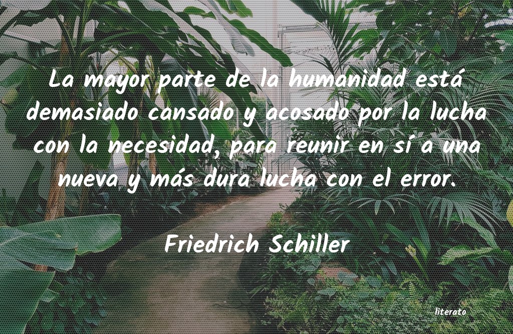 frases de Friedrich Schiller