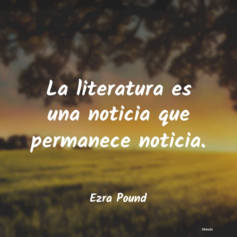 Frases de Ezra Pound