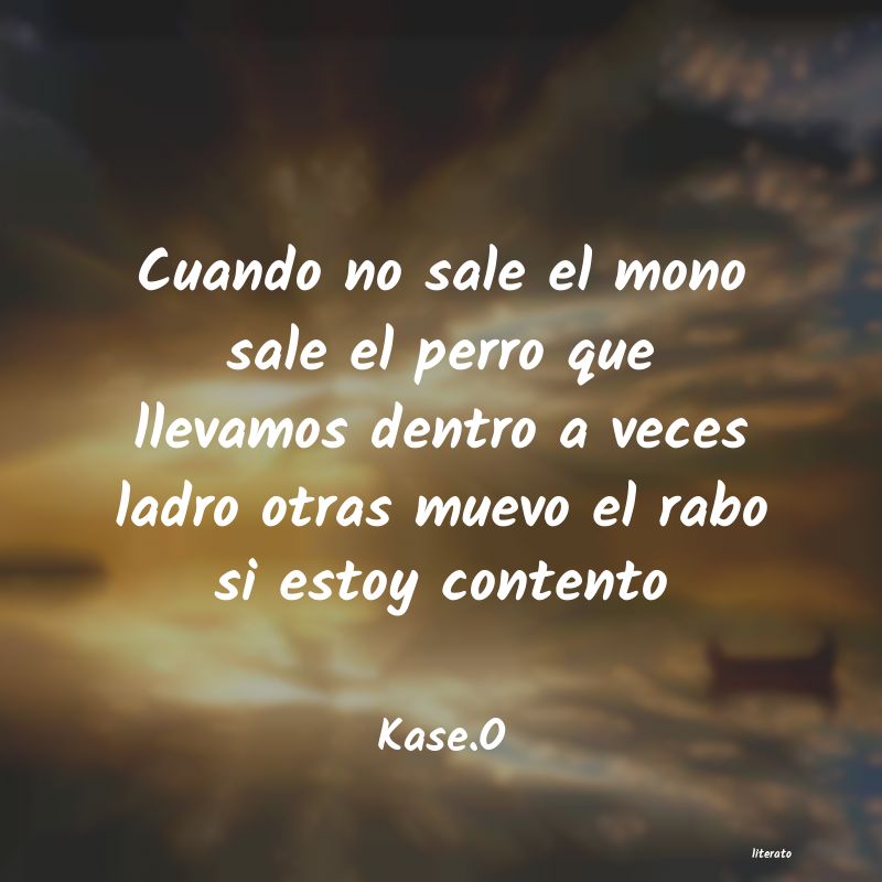 Frases de Kase.O