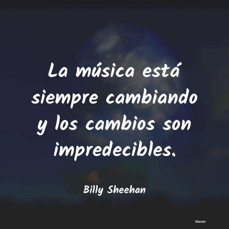 frases de Billy Sheehan