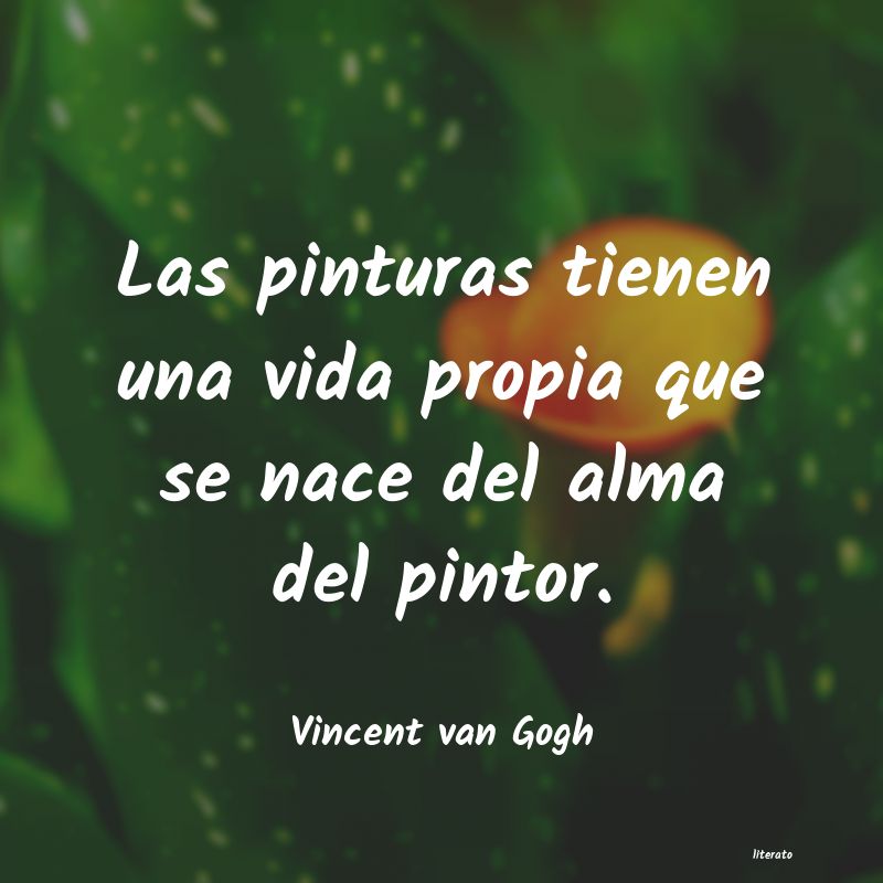 frases de Vincent van Gogh