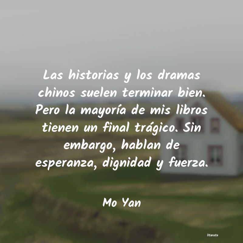 Frases de mo yan - literato