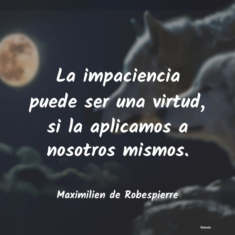 frases de Maximilien de Robespierre