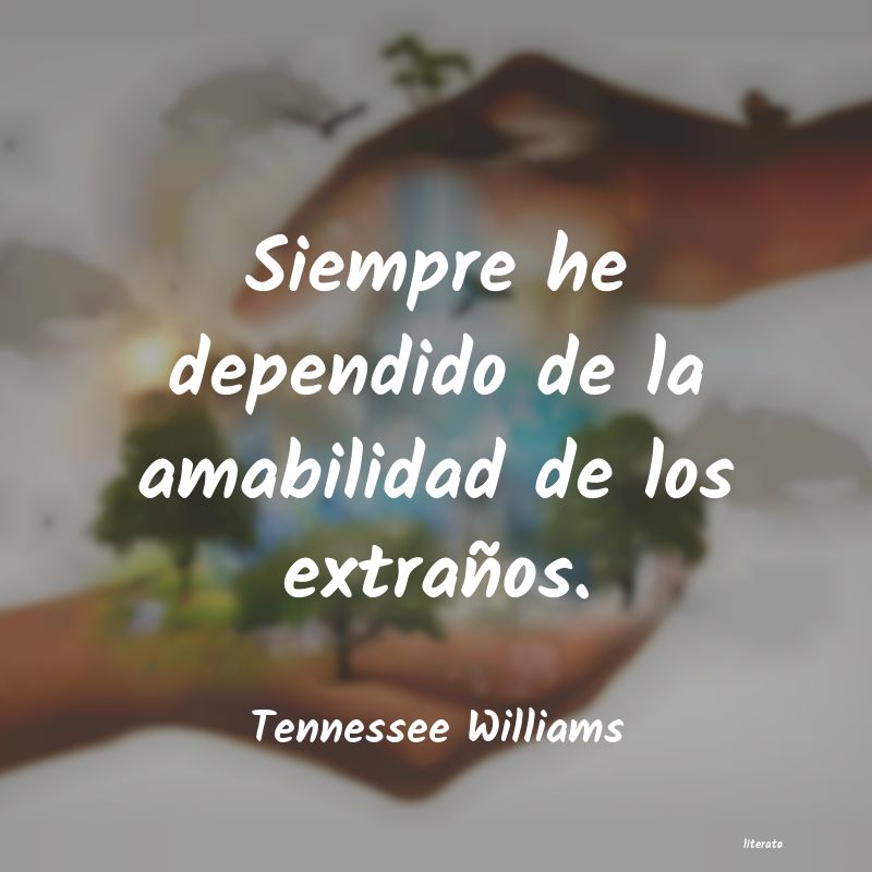 frases de Tennessee Williams