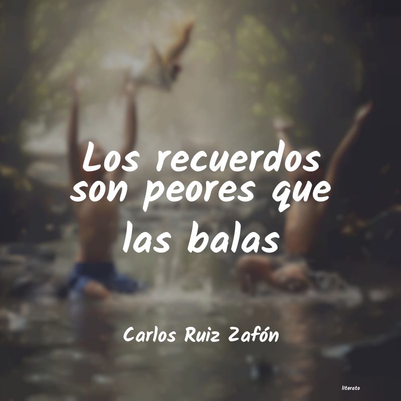 frases de Carlos Ruiz Zafón