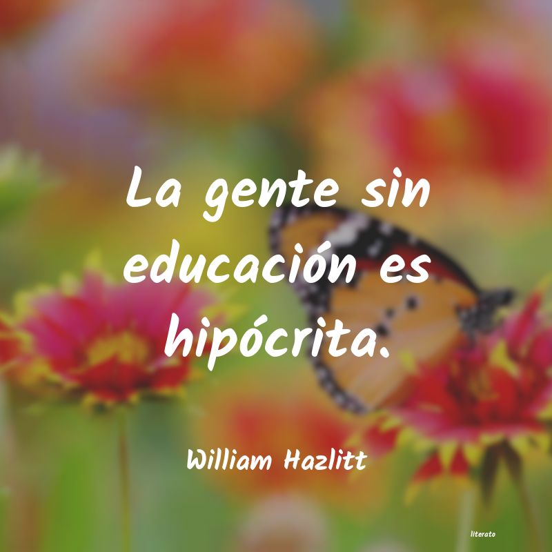 Frases de William Hazlitt