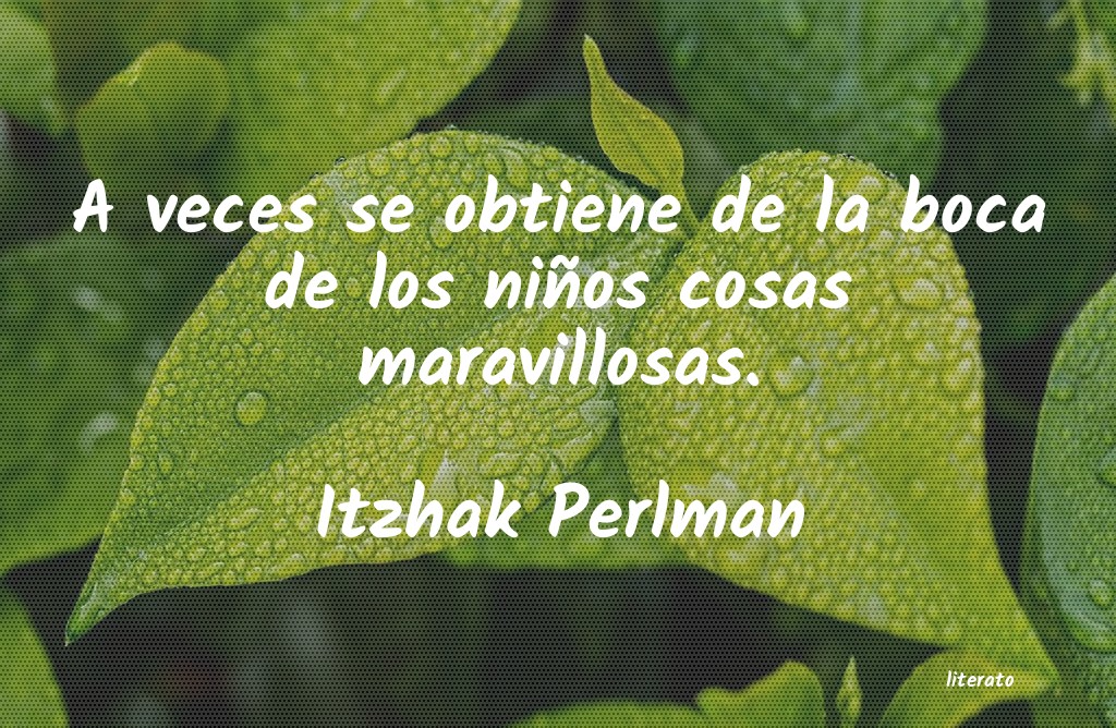 frases de Itzhak Perlman