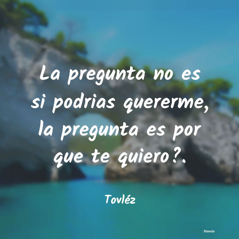 frases de Tovléz